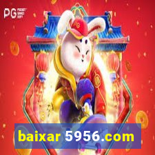 baixar 5956.com